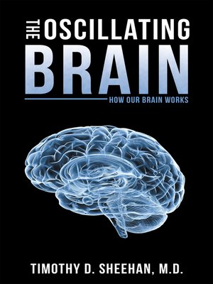 cover image of The Oscillating Brain
